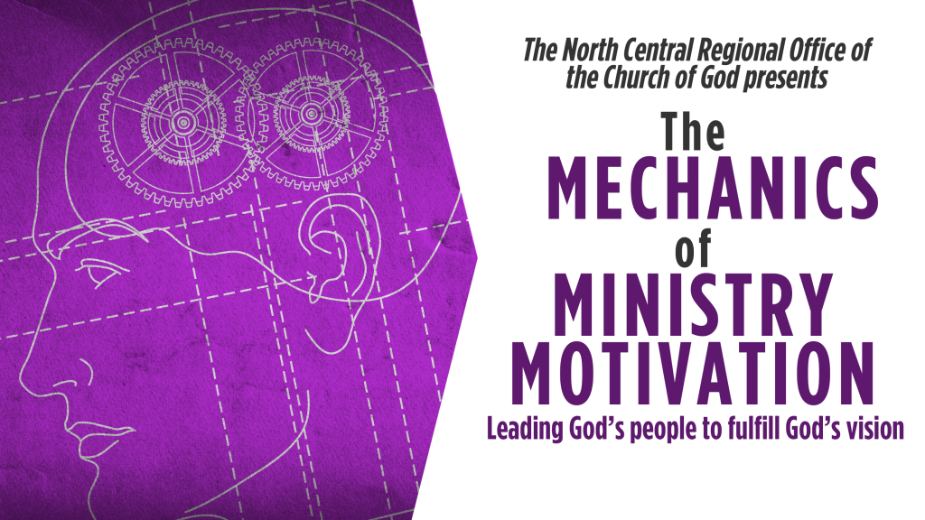 The Mechanics of Ministry&nbsp;Motivation